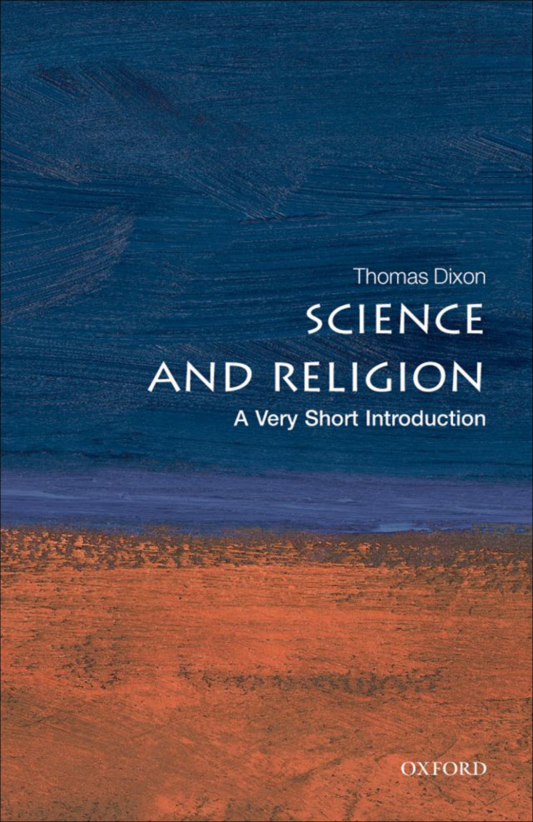 Science and Religion: a very short introduction