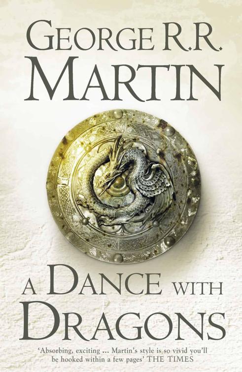 A DANCE WITH DRAGONS: Book 5 of A Song of Ice and Fire