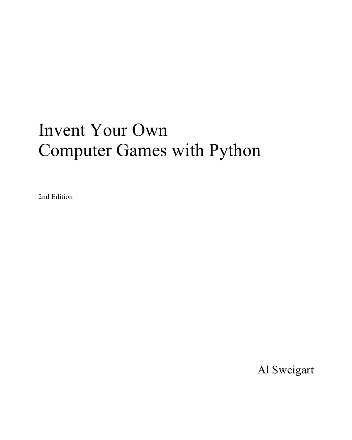 Invent Your Own Computer Games with Python