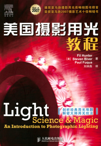 Light Science and Magic, Fourth Edition: An Introduction to Photographic Lighting