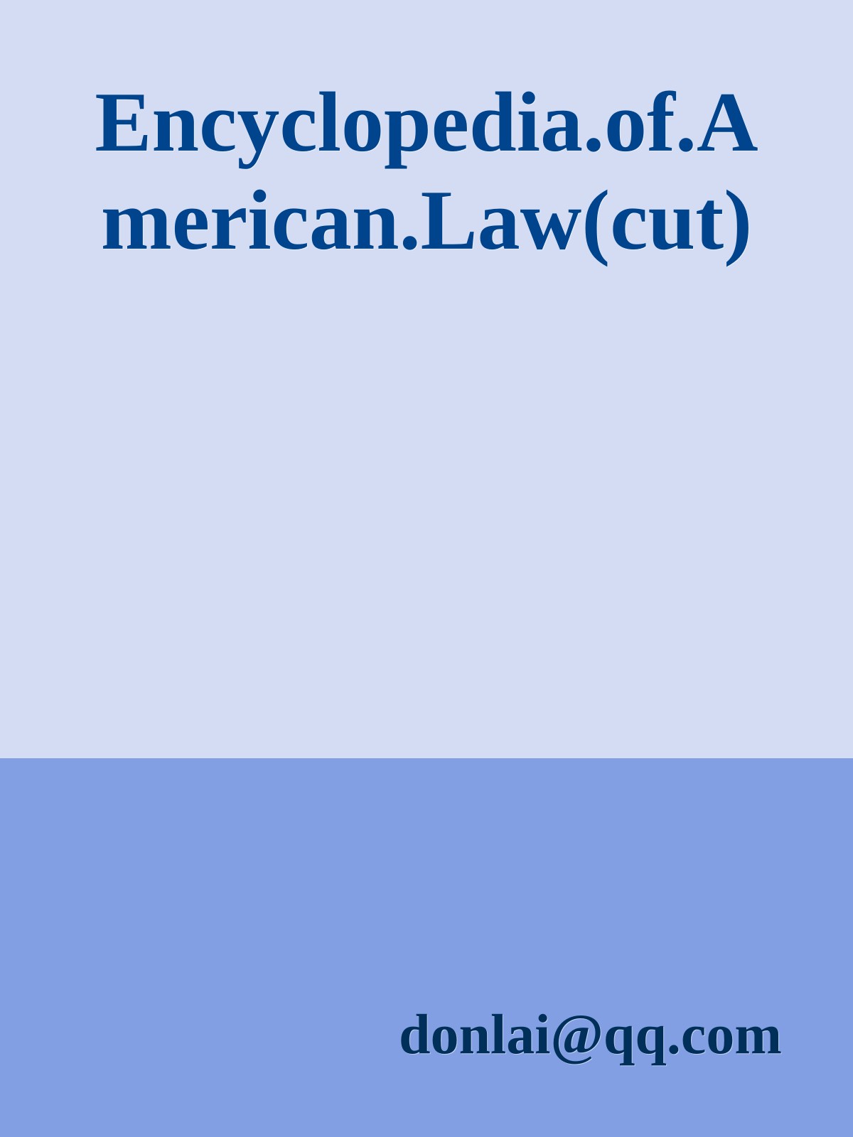 Encyclopedia.of.American.Law(cut)
