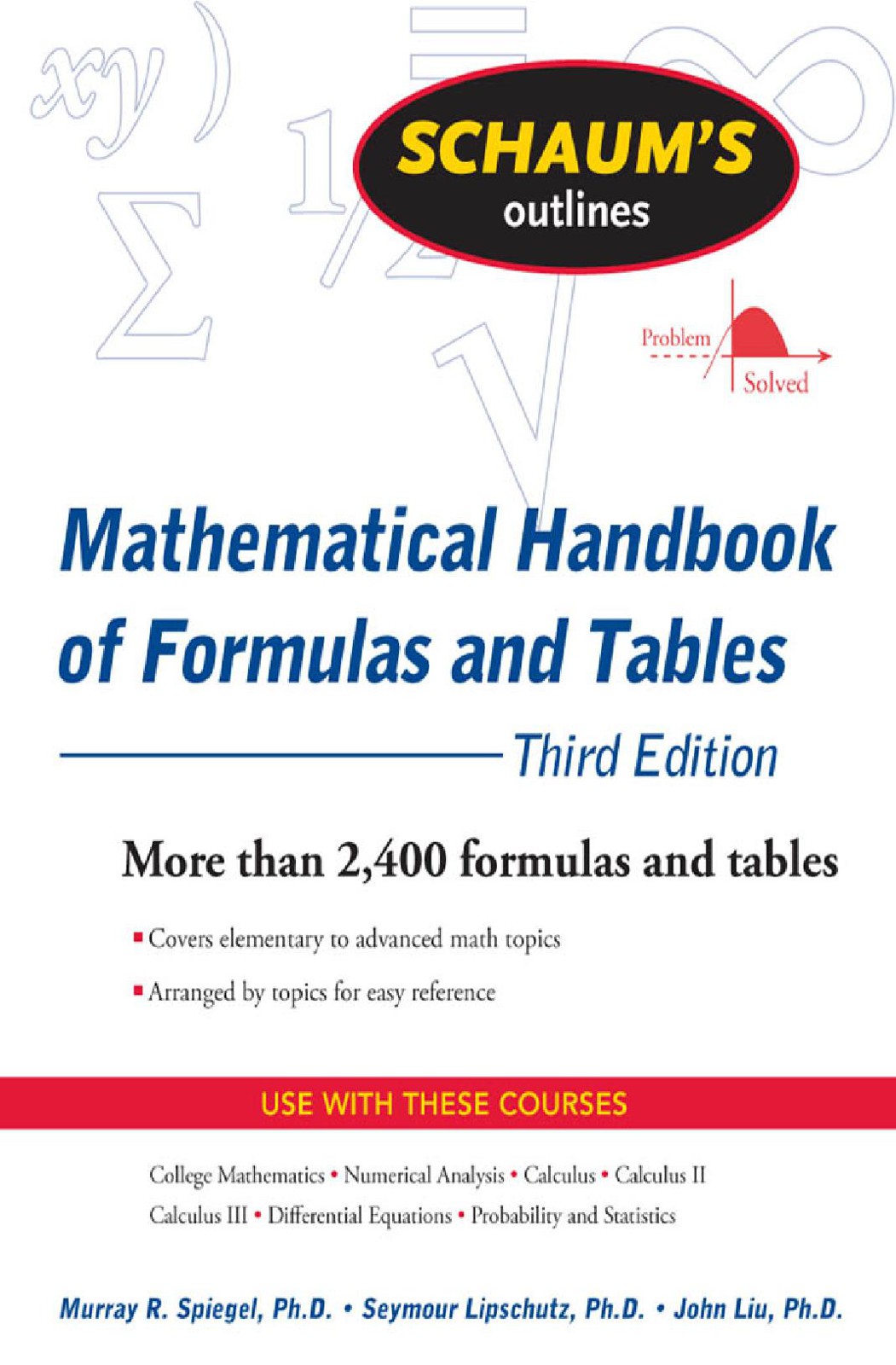 Schaum's Outlines Mathematical Handbook of Formulas & Tables, 3rd Edition