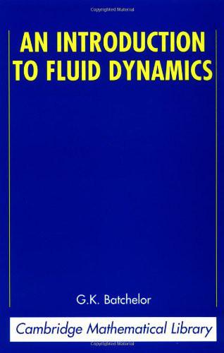 An Introduction to Fluid Dynamics