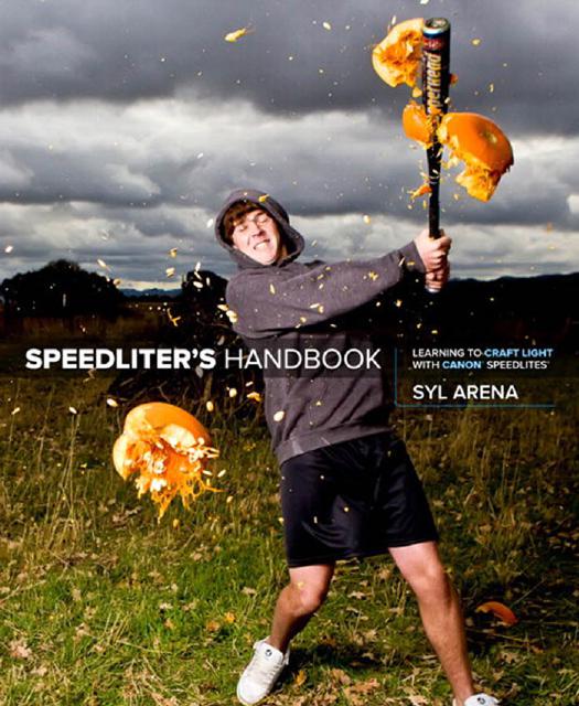 Speedliter's Handbook. Learning to Craft Light with Canon Speedlites