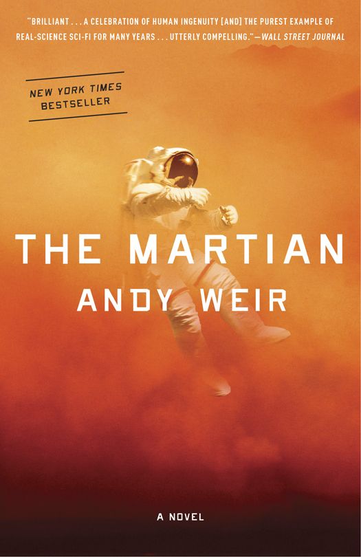 The Martian: A Novel