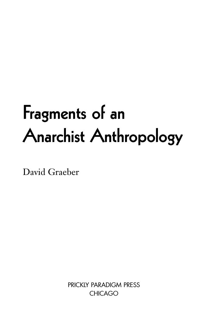 Fragments of an Anarchist Anthropology