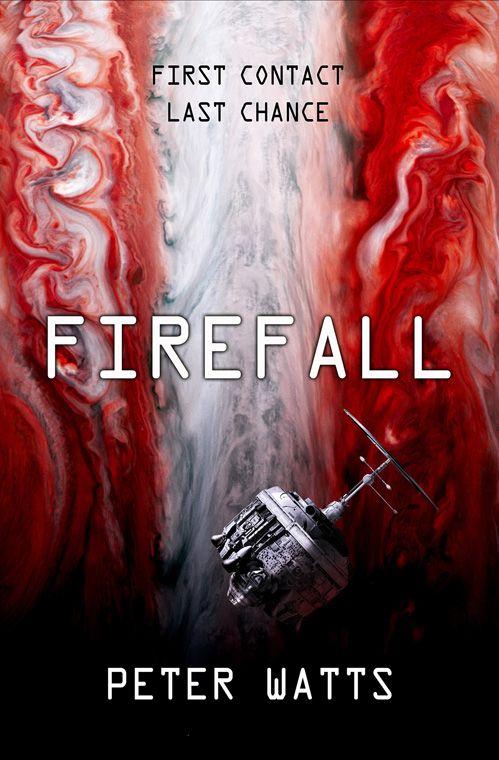 Blindsight + Echopraxia (Firefall #1 + #2)